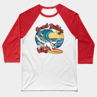 Surfing French Bulldog Catches Wave Baseball T-Shirt